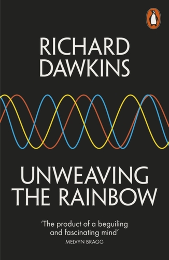 Unweaving the Rainbow (used, paperback, good condition)