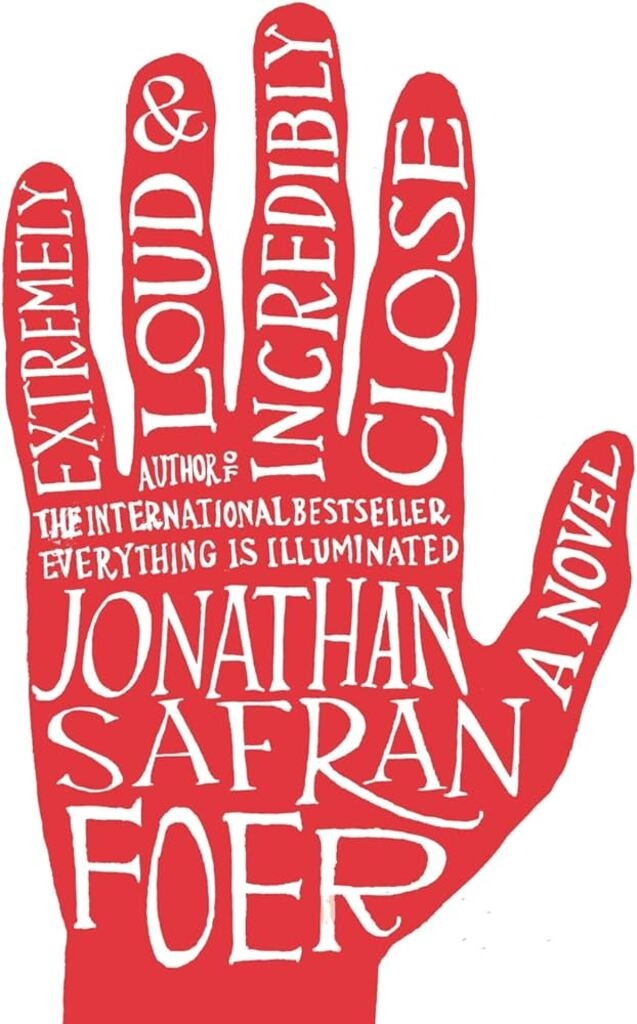 Extremely loud & incredibly close a novel (used,hard cover, good condition)