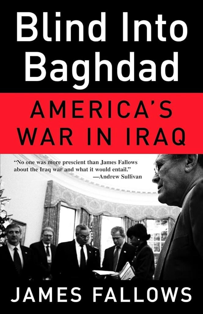 blind into baghdad america's war in iraq (used,paper back,good condition)