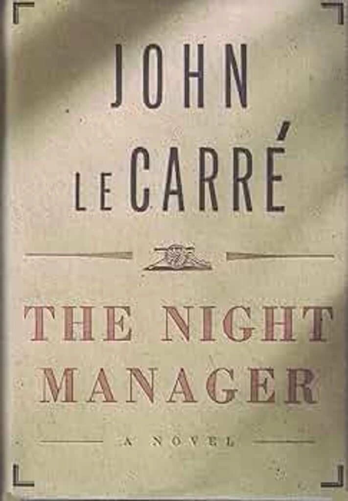 the night manager (used,hard cover,good condition)
