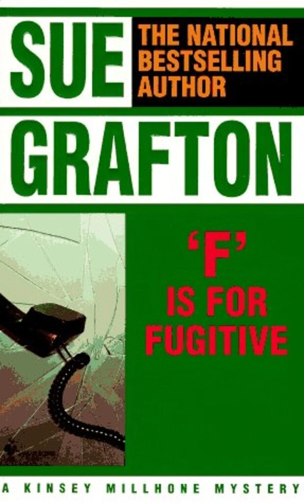 'F' is for fugitive (used,paper back,good condition)