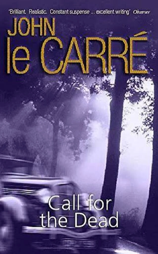 call for the dead (used,paper back, good condition)