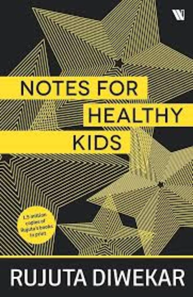 notes for healthy kids (used,paper back, good condition)