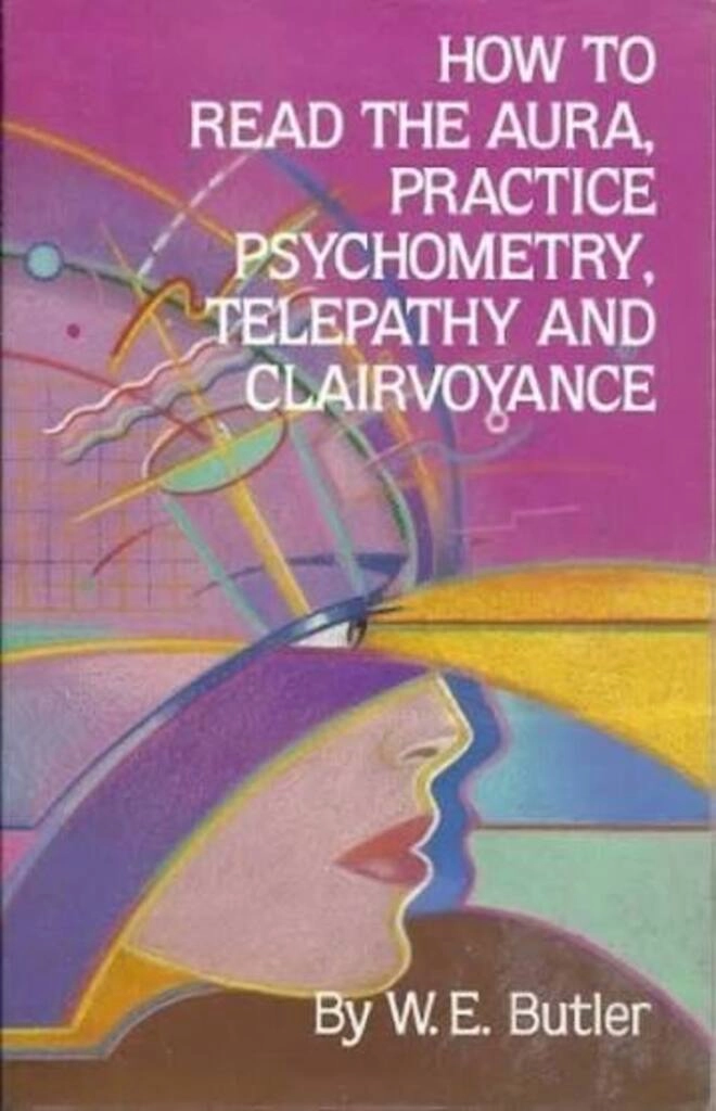 how to read the aura,practice psychometry,telepathy and clairvoyance (used,paper back, good condition)