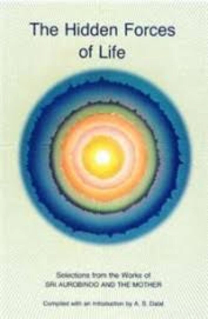 the hidden forces of life (used,paper back, good condition)