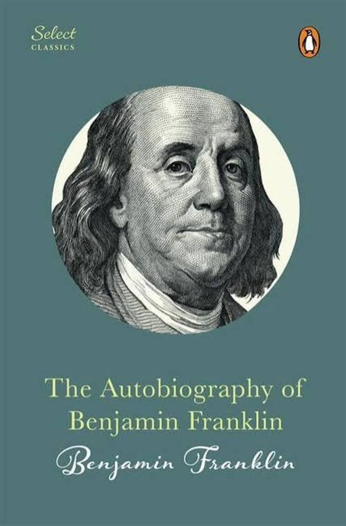 the autobiography of benjamin franklin (hard cover)