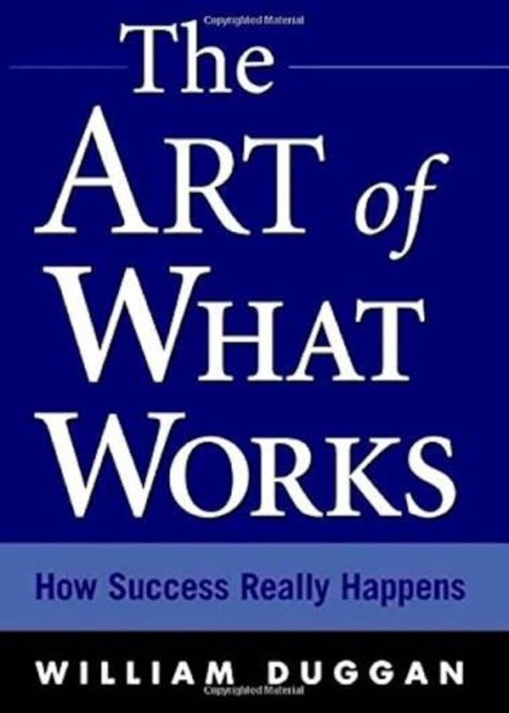 the art of what works (used,hard cover,good condition)