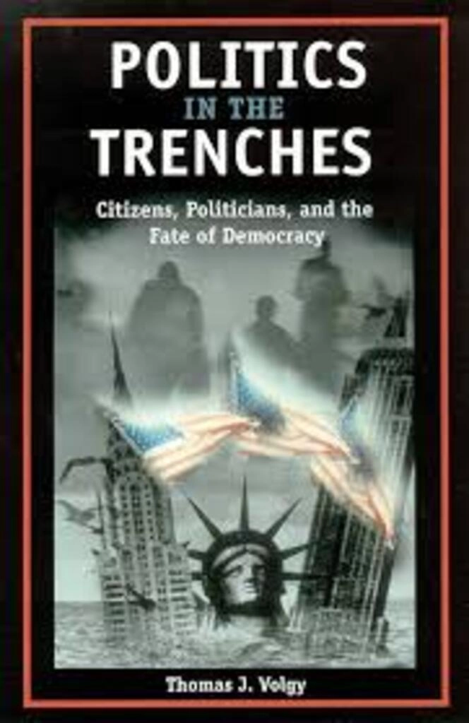 politics in the trenches (used,paper back, good condition)