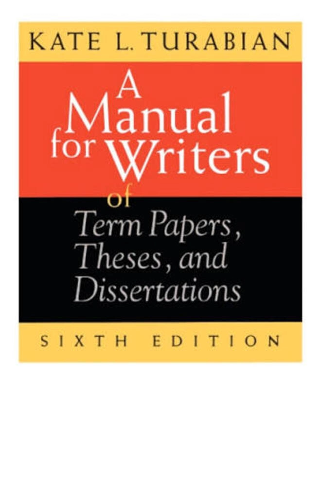 A manual for writers of term papers, theses and dissertations (used,paper back, good condition)