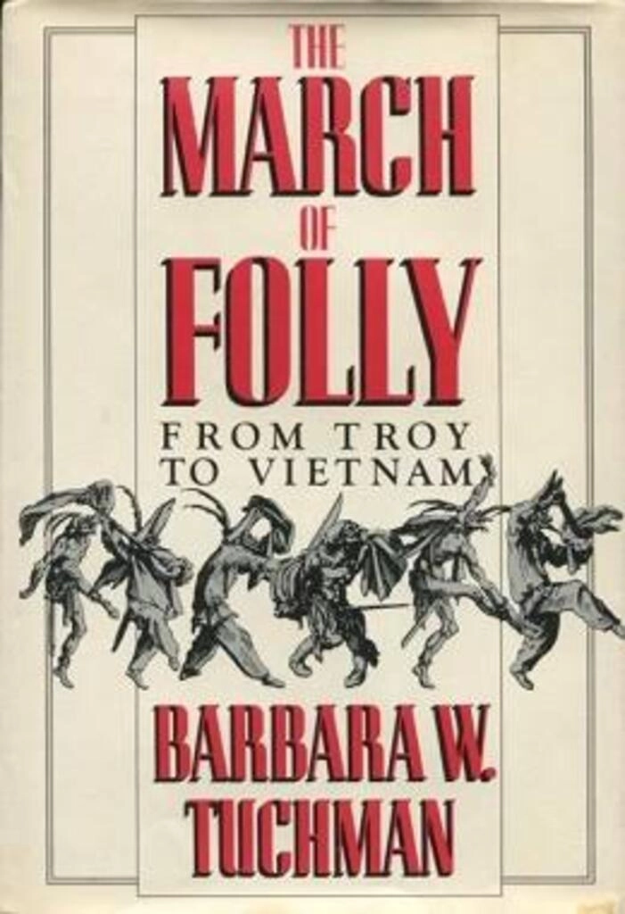 the march of folly (used,hard cover,good condition)
