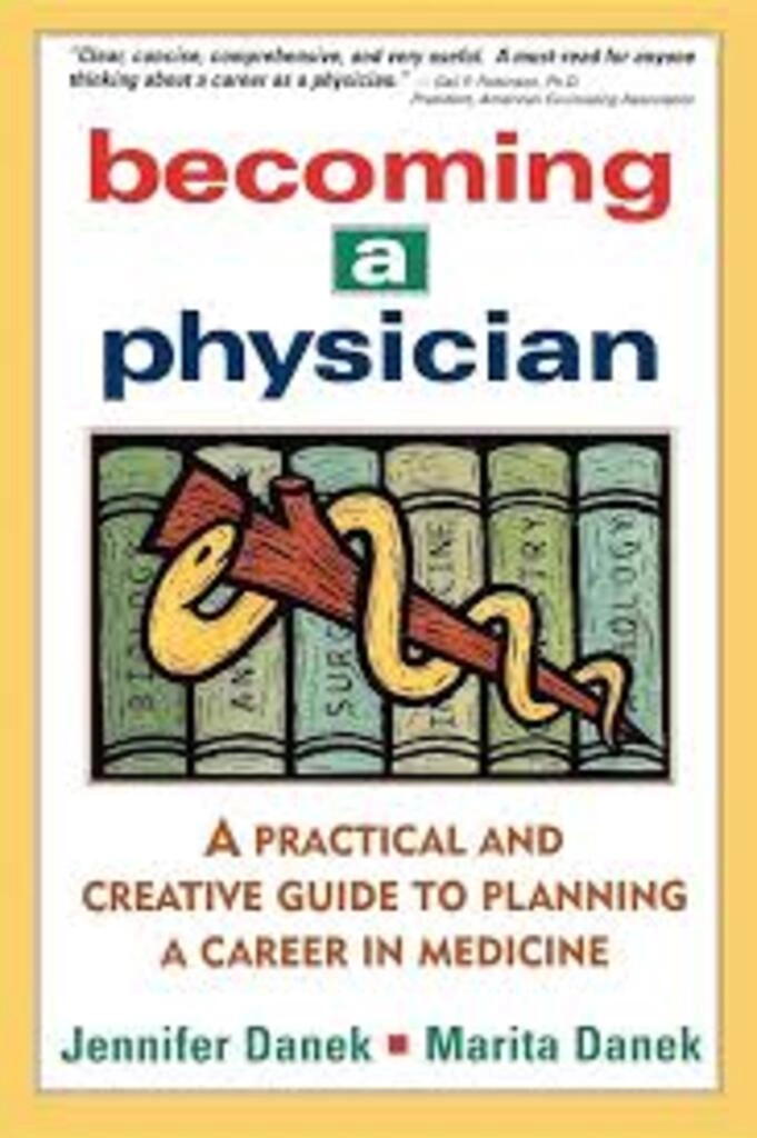 becoming a physician (used,paper back, good condition)