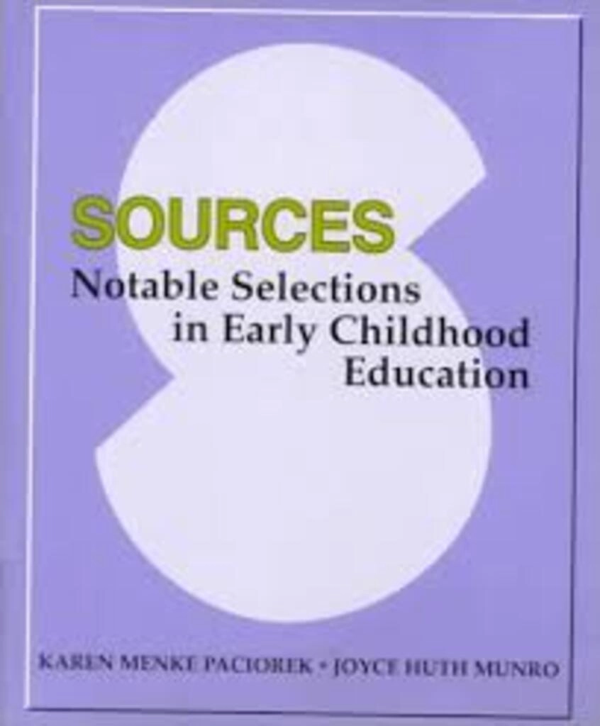 sources notable selections in early childhood education (used,paper back, good condition)