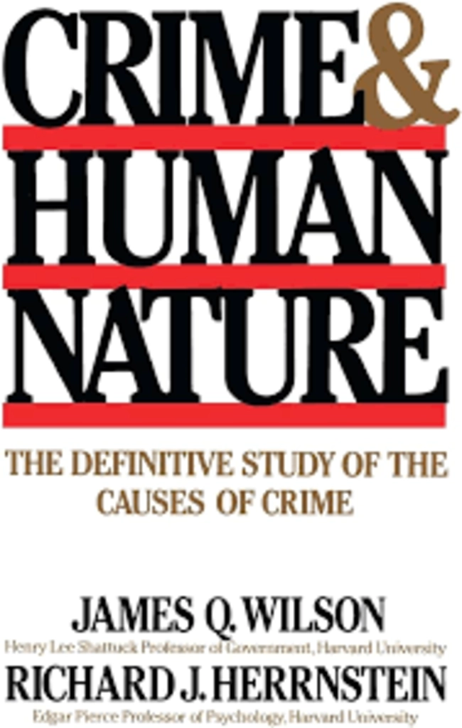 crime & human nature (used,paper back, good condition)