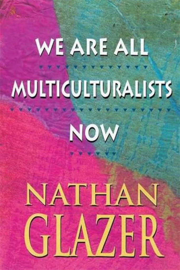 we are all multiculturalists now (used,paper back, good condition)