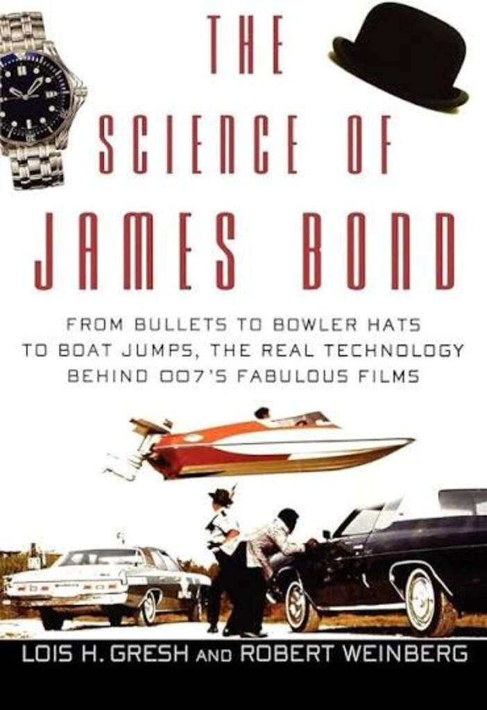 The science of james bond (used,paper back, good condition)