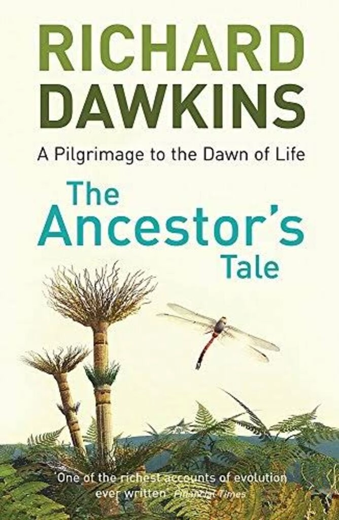 the ancestors tale (used , paper back , good condition)