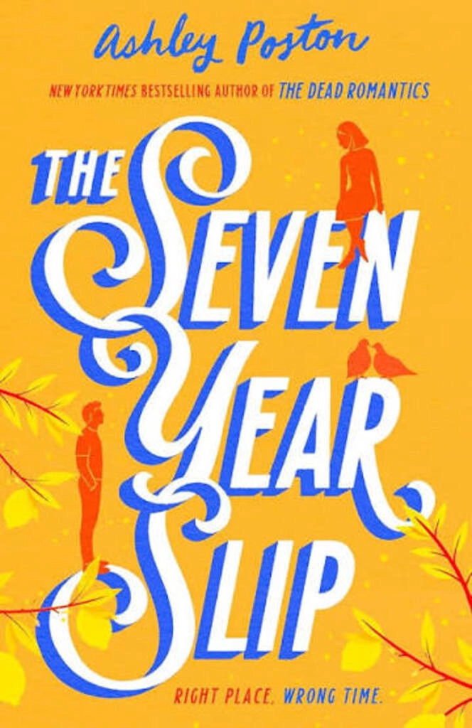 the seven year slip (used , paper back , good condition)