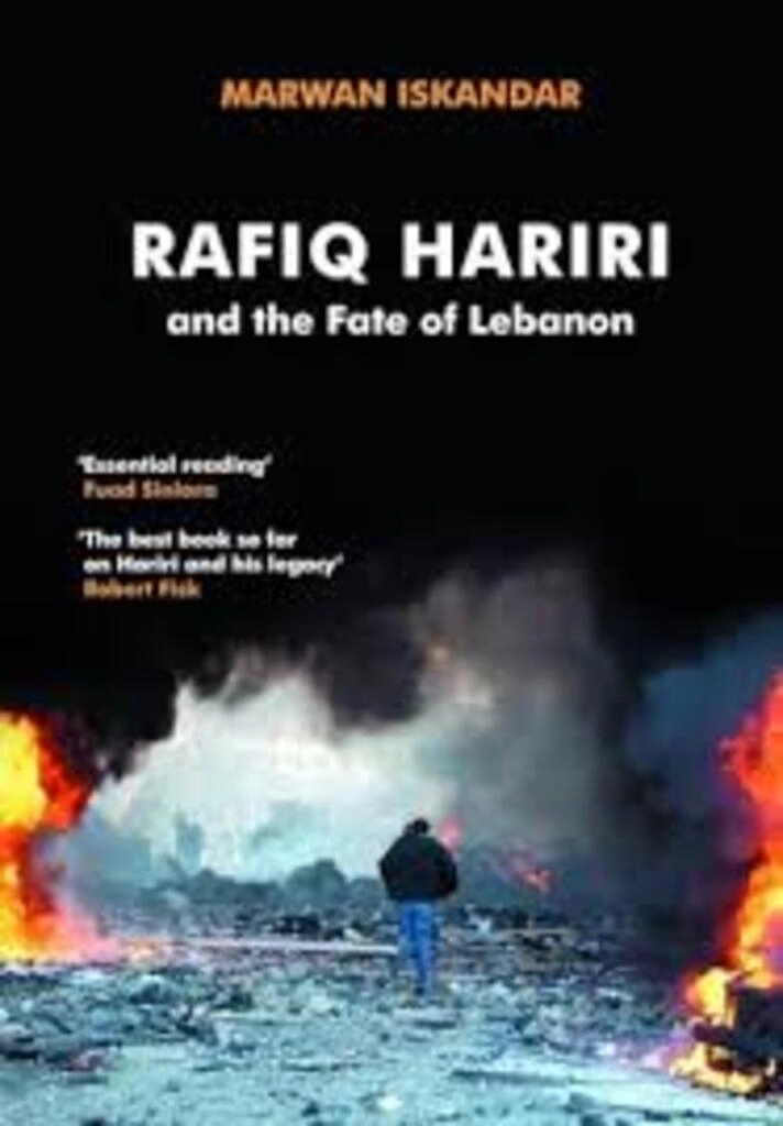 rafiq hariri and the fate of lebanon (used,hard cover,good condition)