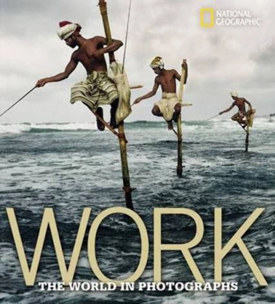 work the world in photographs (used,hard cover,good condition)