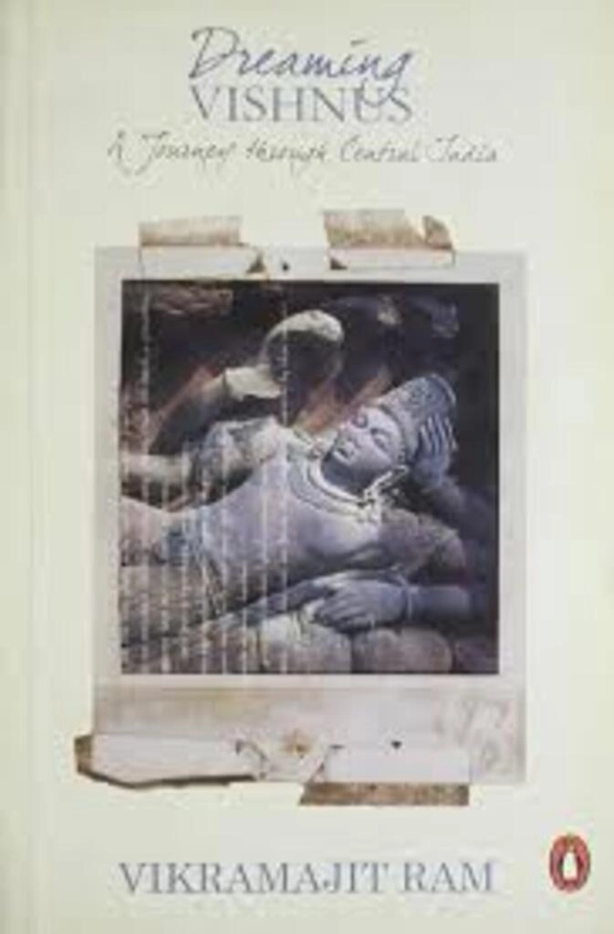 dreaming vishnus a journey through central india (used,paper back, good condition)