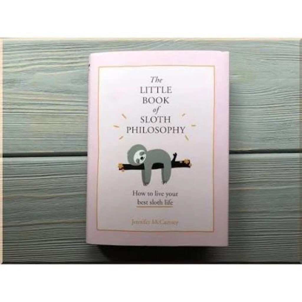The little book of sloth philosophy (used,hard cover,good condition)