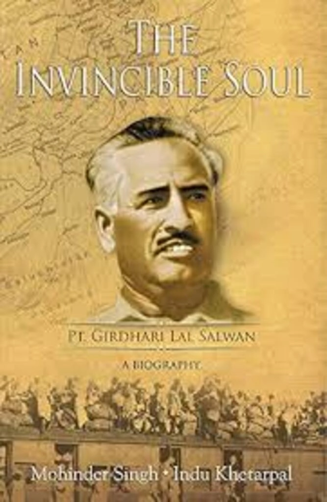 The invincible soul pt.girdhari lal salwan (used,paper back, good condition)