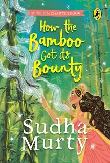 How The Bamboo Got its Bounty