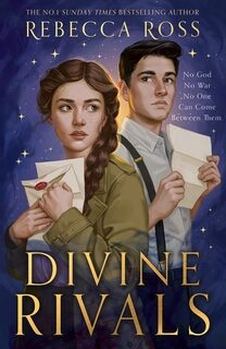 Divine Rivals: The stunning YA romance fantasy Sunday Times number 1 bestseller: Book 1 (Letters of Enchantment) [Paperback] Ross, Rebecca