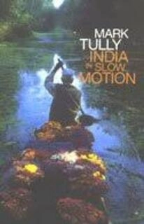 India in Slow Motion ( used, Hardcover, good condition)
