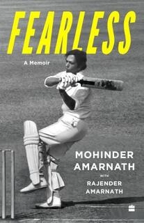 Fearless ( signed by Mohinder Amarnath)