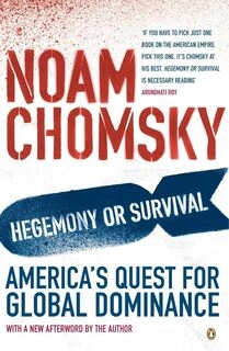 Hegemony or Survival? : America's Quest for Global Dominance (used, good condition)