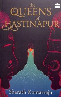 The Queen of Hastinapur ( used, good condition )