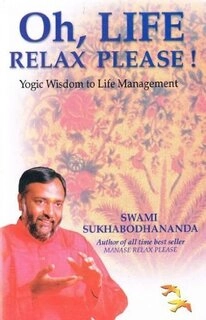 Oh, Life Relax Please! (used, good condition)