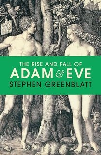 The Rise and Fall of Adam and Eve (hardcover, used, good condition)