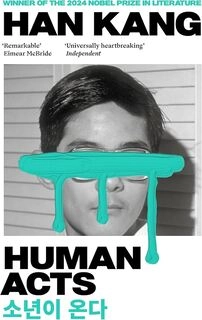 Human Acts (used, good condition)