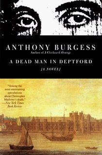 A Dead Man In Deptford: A Novel (used, paperback, good condition)