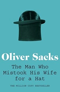 The Man Who Mistook His Wife For A Hat (used, paperback, good condition)