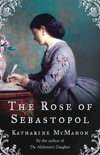 The Rose Of Sebastopol (used, paperback, good condition)