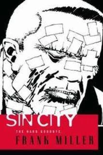 The Hard Goodbye- Sin City (new, paperback, good condition)