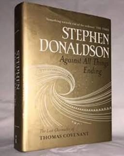 Against All Things Ending (used, hardcover, good condition)