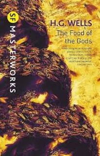 The Food Of The Gods (used, hardcover, good condition)