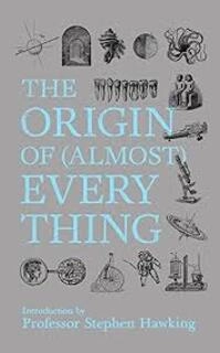 The Origin of (Almost) Everything (hardcover, used, good condition)