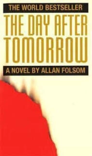 The Day After Tomorrow (used, paperback, good condition)