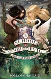 The School For Good And Evil: The Last Ever After (used, paper back, very good condition)