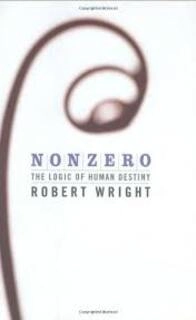 Nonzero: The Logic Of Human Destiny (used, hardcover, good condition)