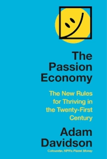 The Passion Economy (used, hardcover, good condition)