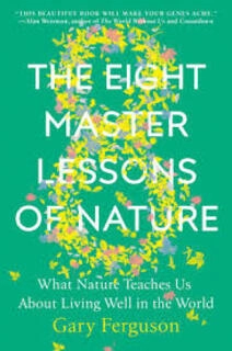 The Eight Master Lessons Of Nature (used, hardcover, good condition)