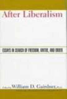 After Liberalism (used, hardcover, good condition)