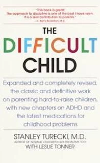 The Difficult Child (used, paperback, good condition)