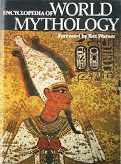 Encyclopedia Of World Mythology (used, hardcover, good condition)